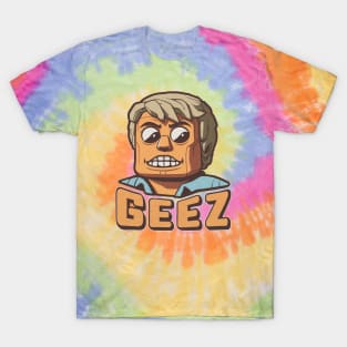 Geez T-Shirt